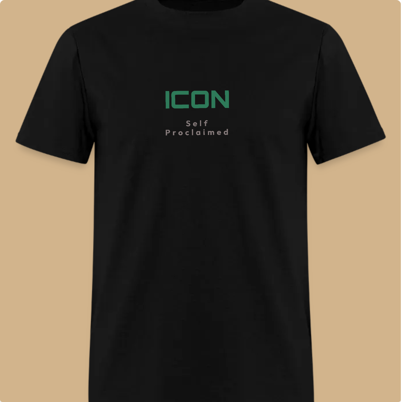 ICON Self Proclaimed T-Shirt