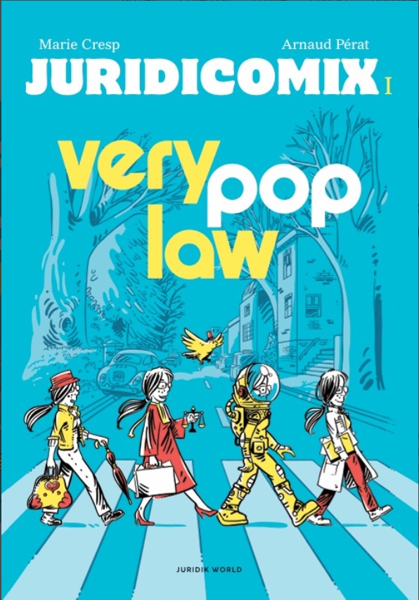 Juridicomix I: Very Pop Law