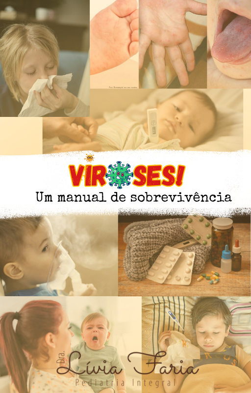 Viroses! Um manual de sobrevivência. 