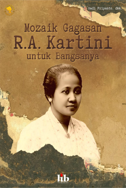 Mozaik Gagasan R.A. Kartini untuk Bangsanya