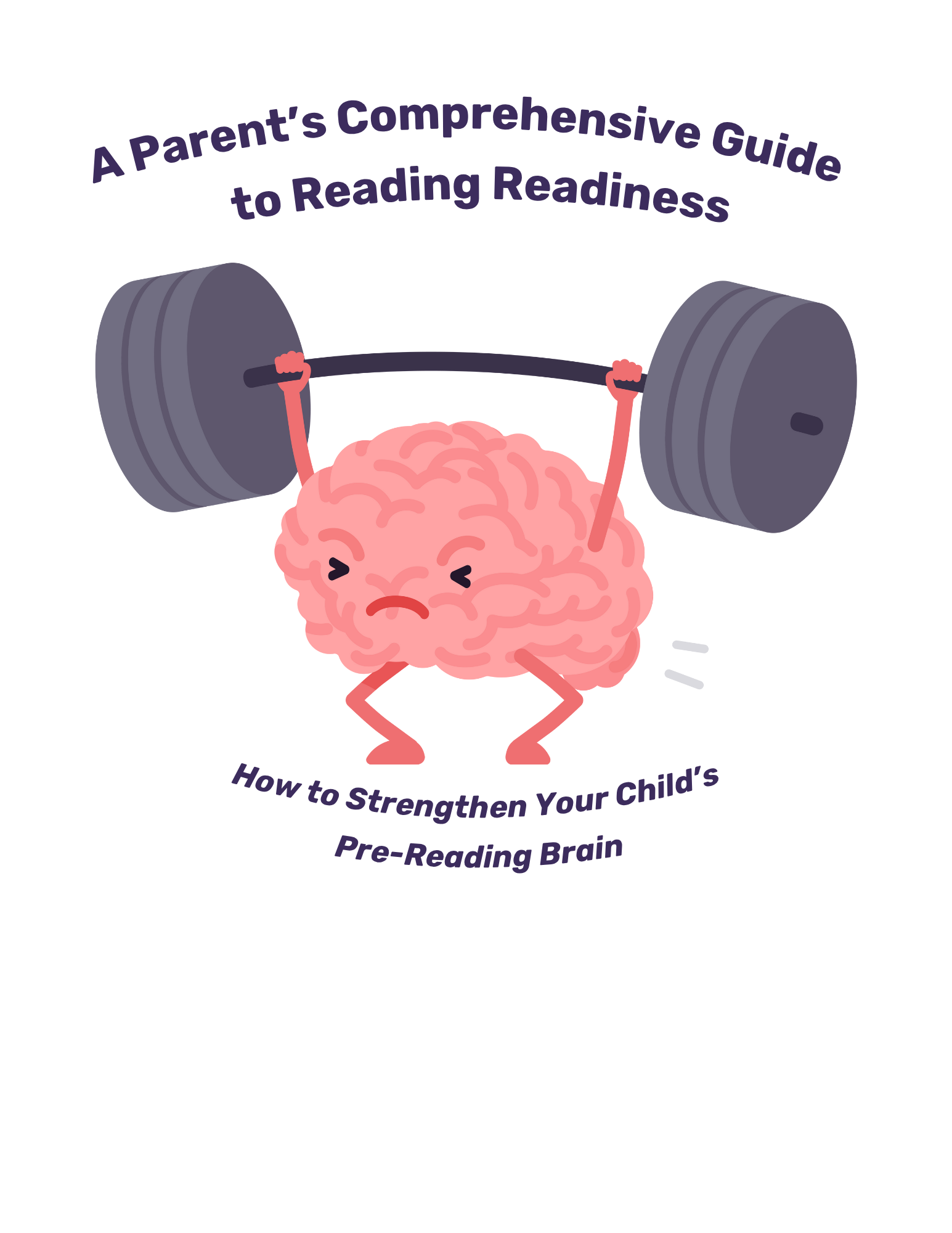 Comprehensive Reading Readiness Guide