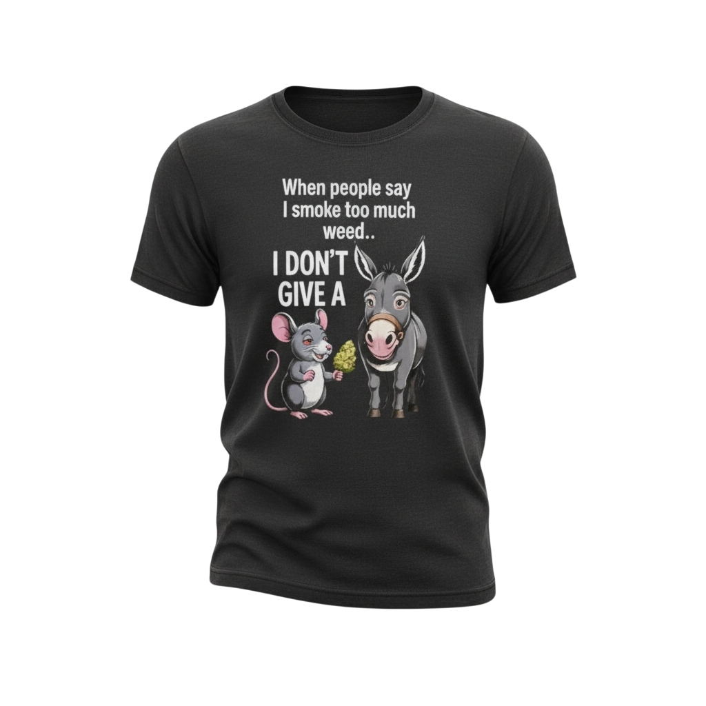 Funny Weed Attitude T-Shirt