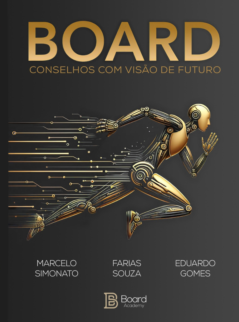 BOARD: Conselhos com Visão de Futuro