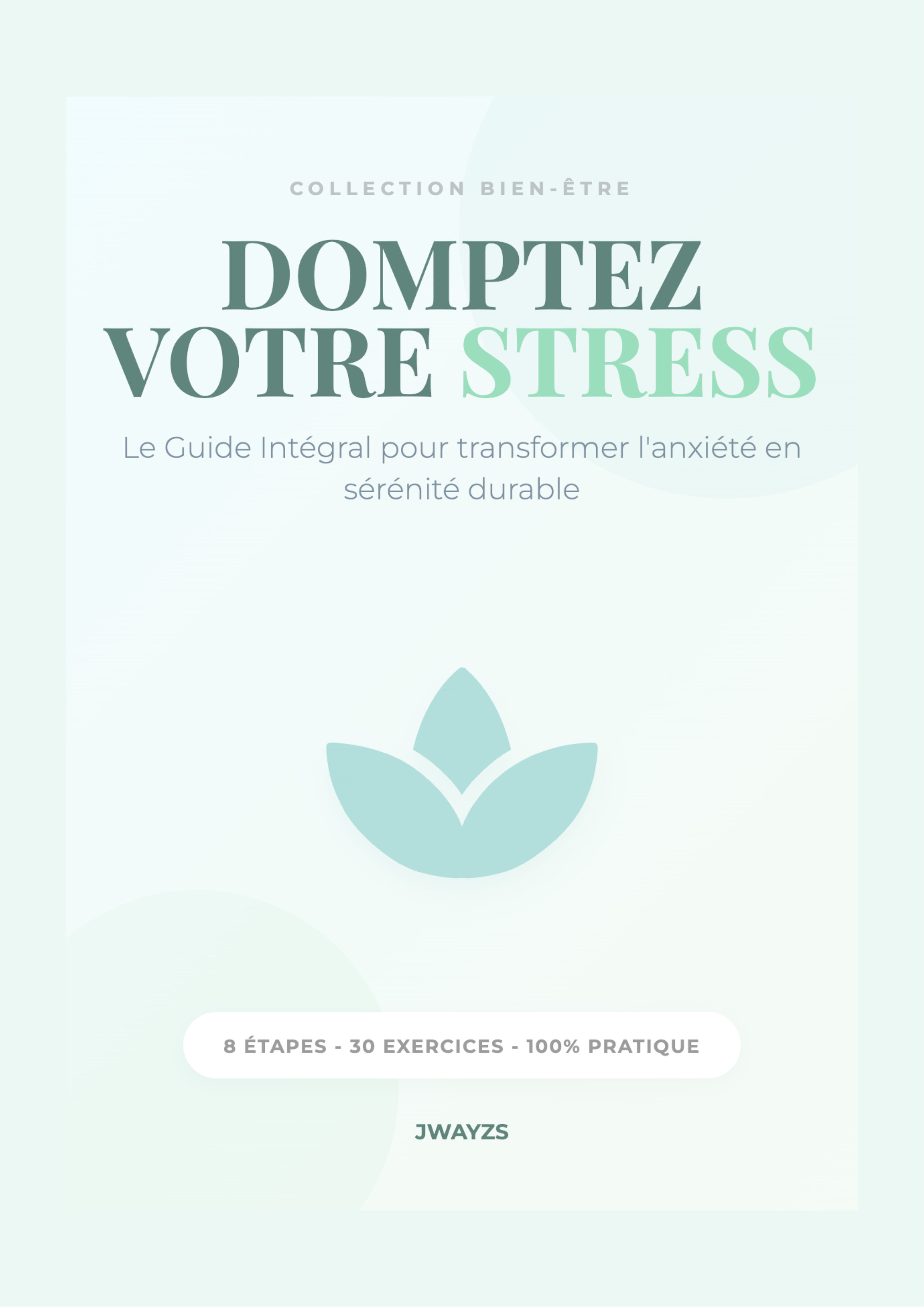 Domptez votre stress