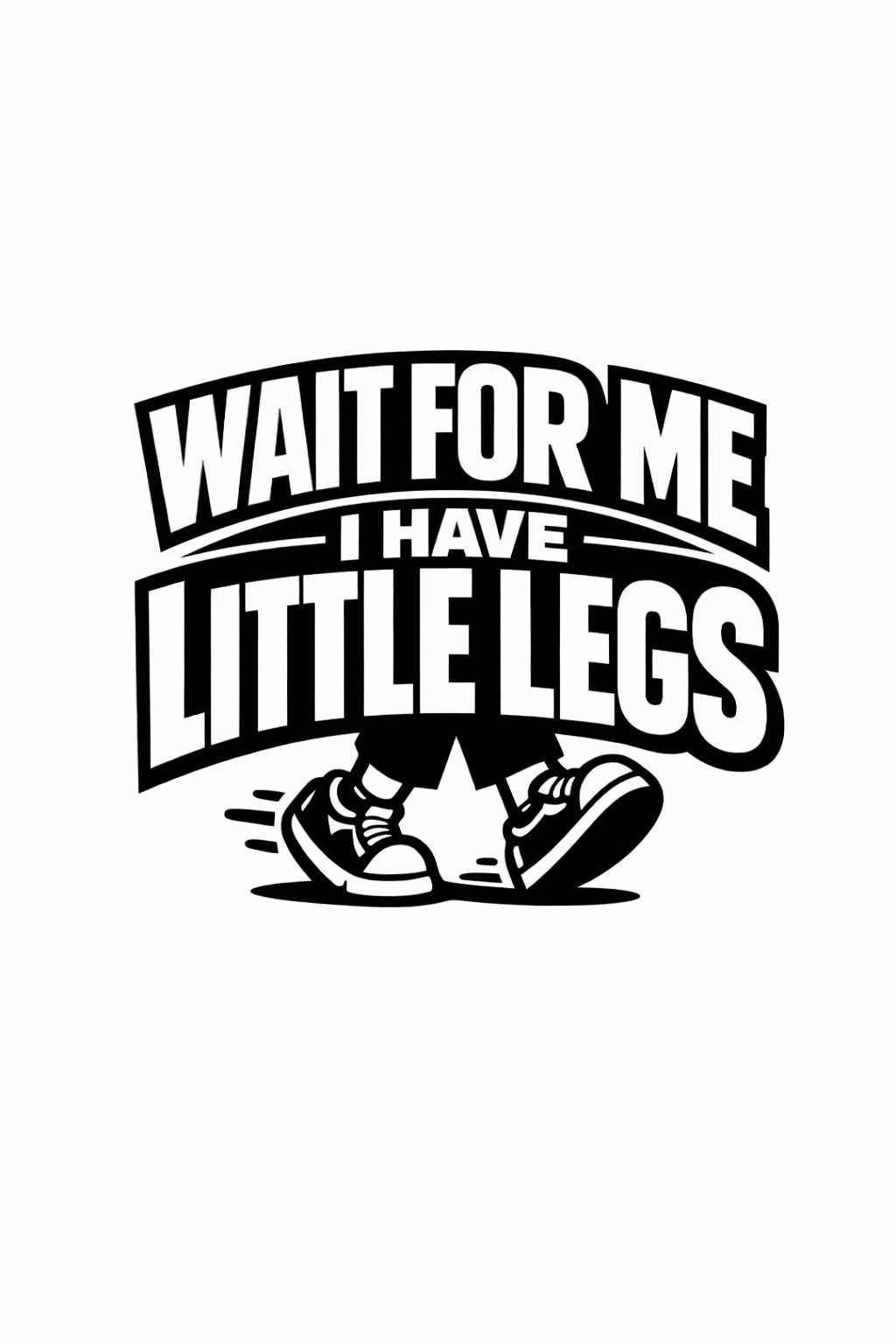 I Have Little Legs Vinyl Sticker