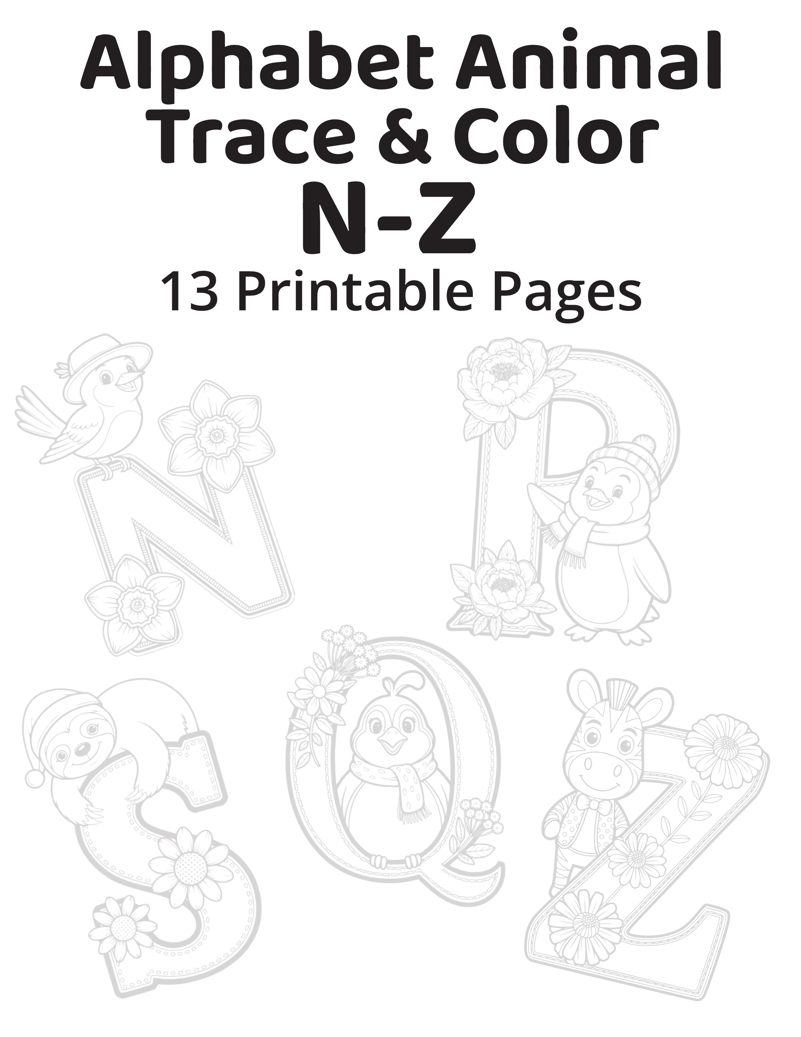 Trace & Color Alphabet Animals N-Z - Core Set (13 pages)