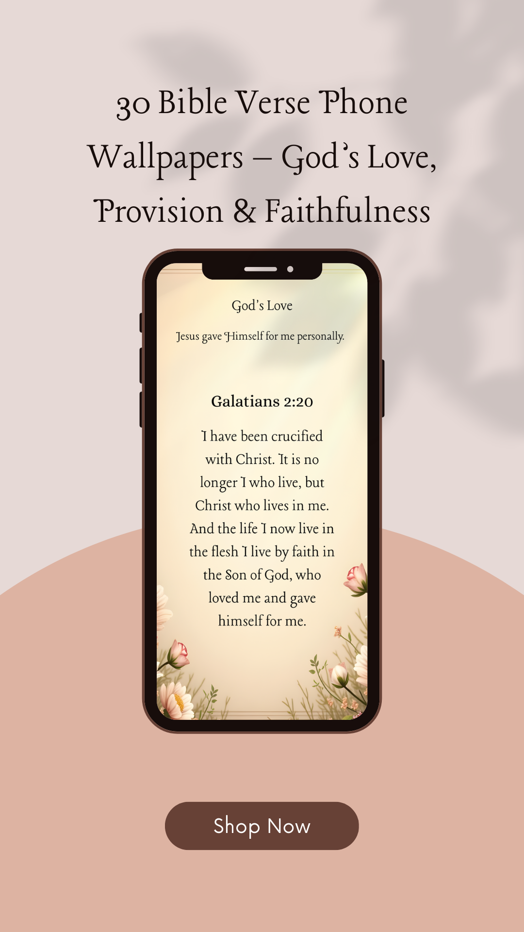 30 Bible Verse Phone Wallpaper – God’s Love, Provision & Faithfulness (ESV)
