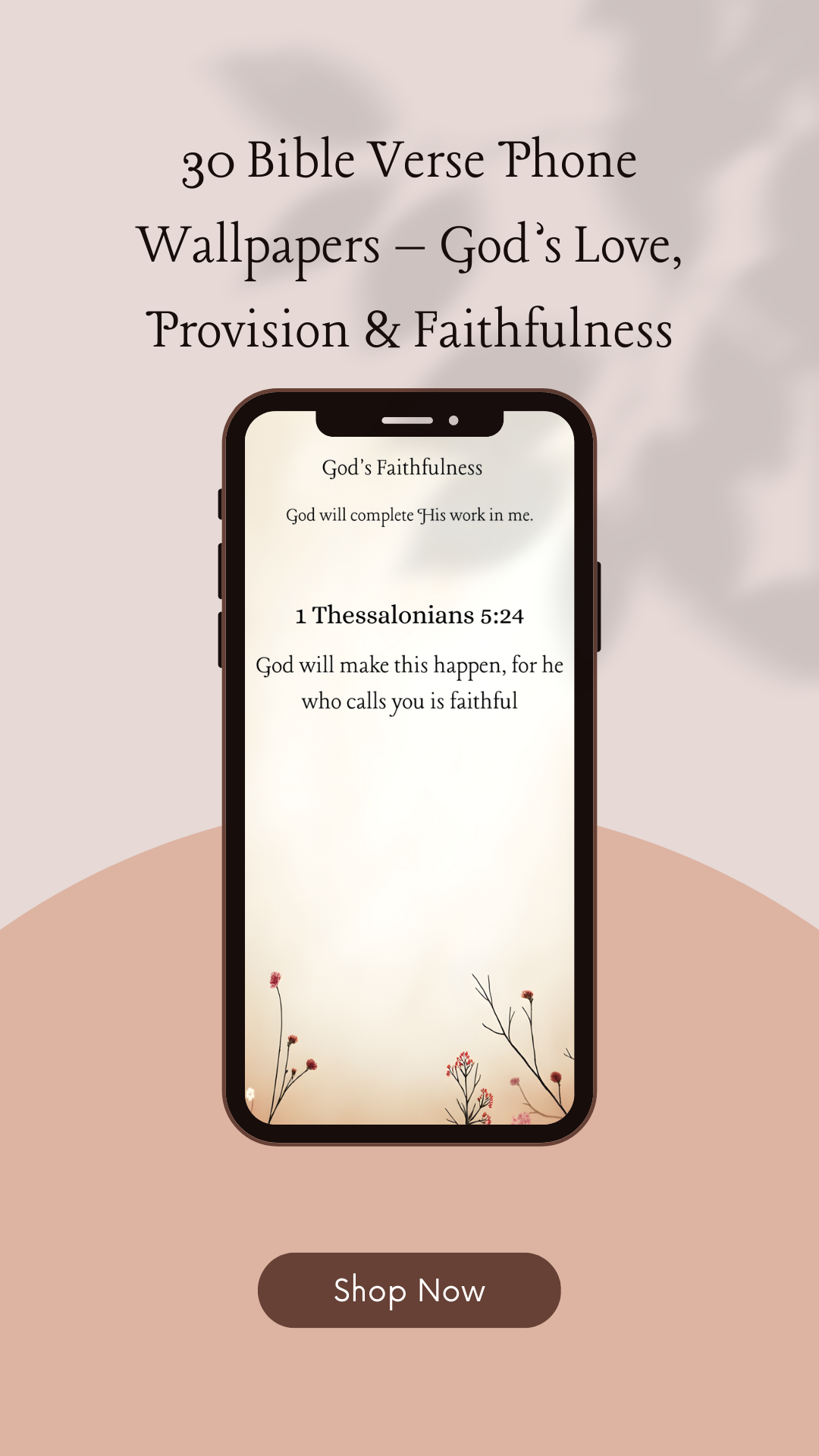 30 Bible Verse Phone Wallpaper – God’s Love, Provision & Faithfulness (NLT)