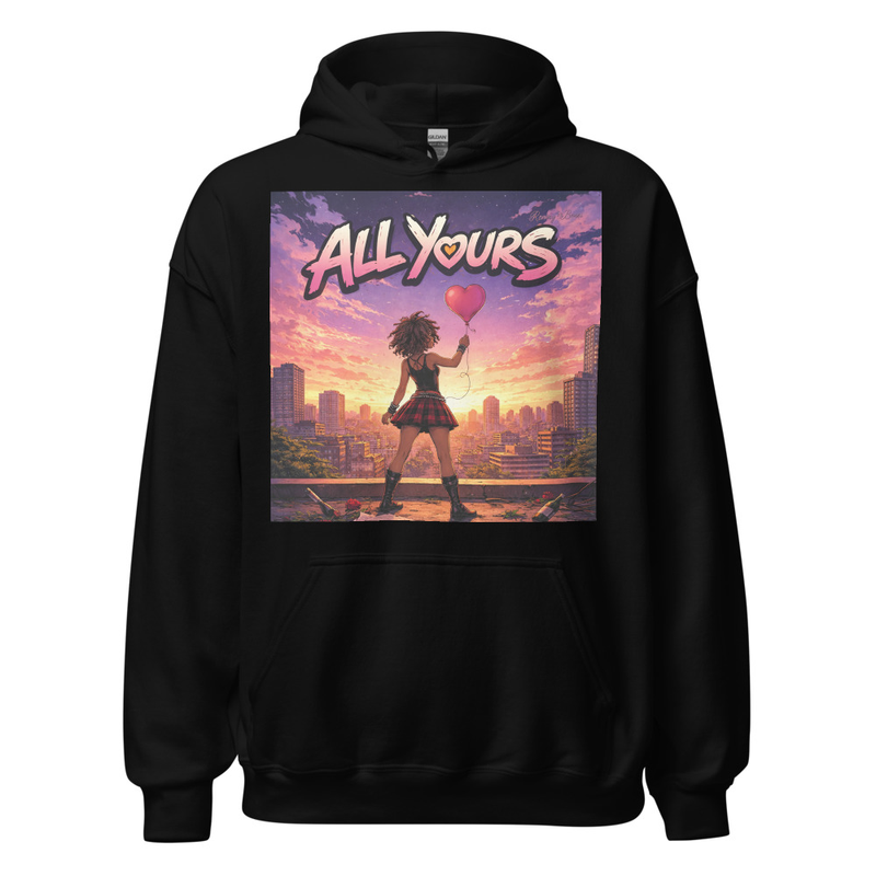 Custom All Yours Hoodie For Francine 