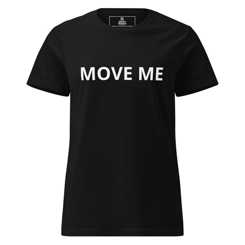 MOVE ME T-shirt