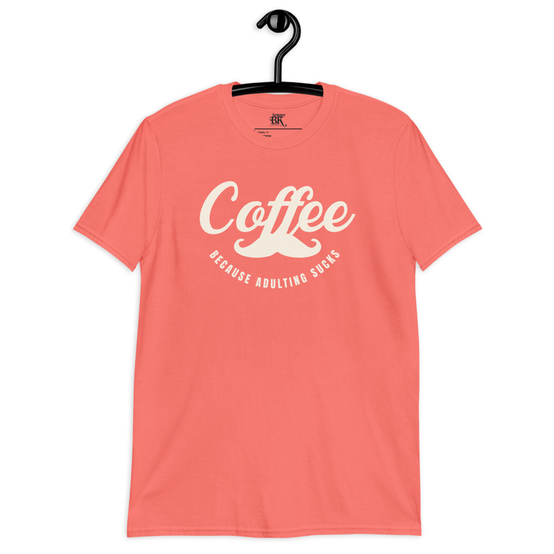 Adulting Sucks (Coffee) Short-Sleeve Unisex T-Shirt