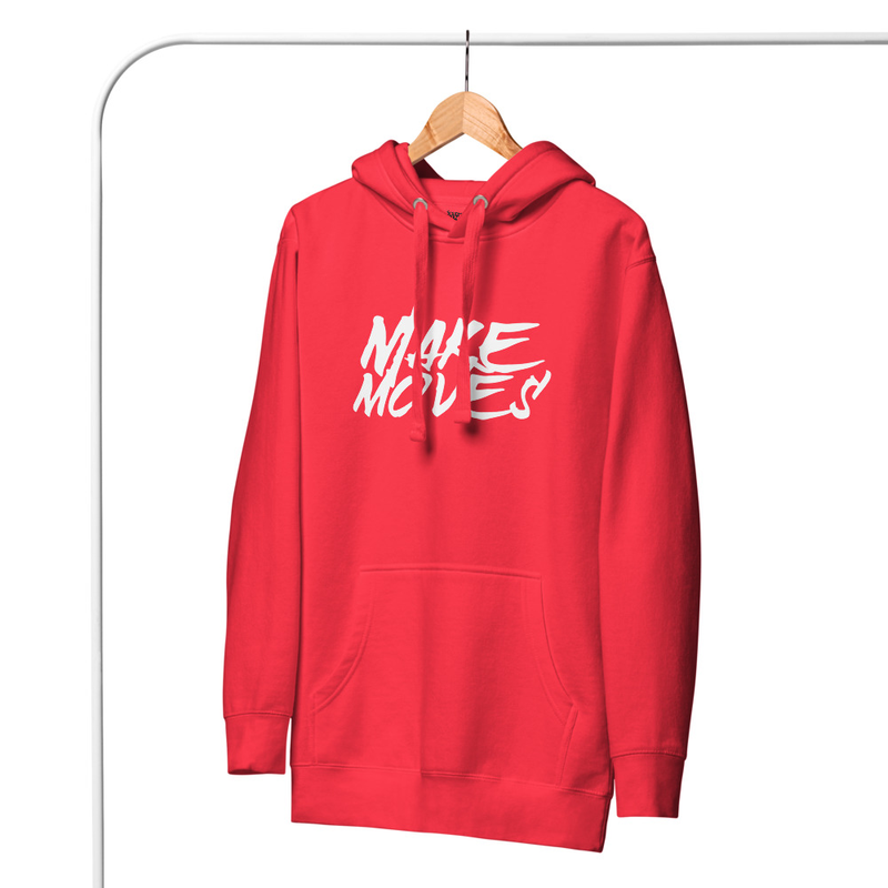 Make Moves Unisex Hoodie