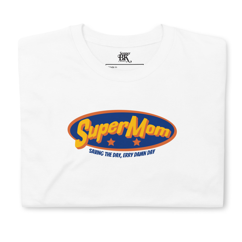 Super Mom Short-Sleeve Unisex T-Shirt