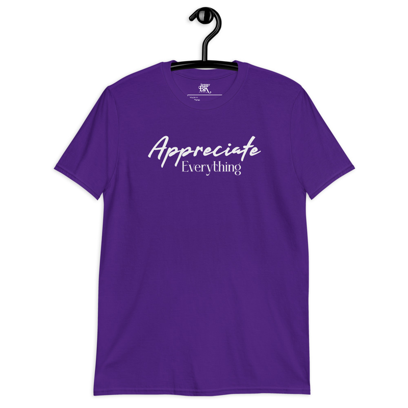 Appreciate Short-Sleeve Unisex T-Shirt