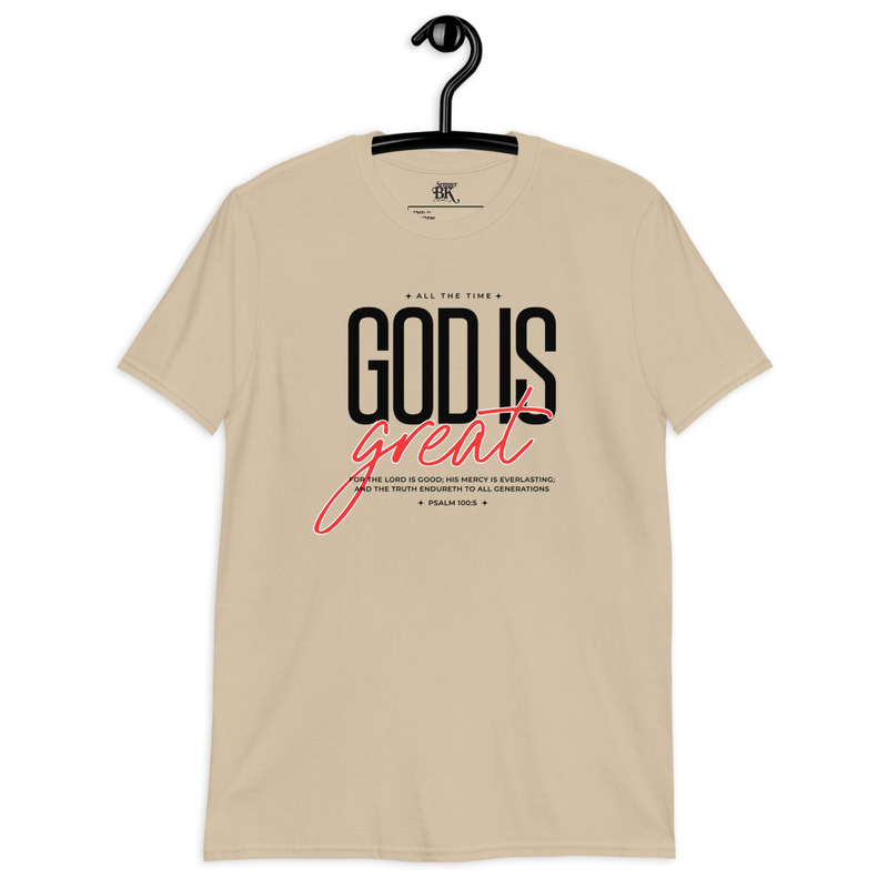God is Great Short-Sleeve Unisex T-Shirt