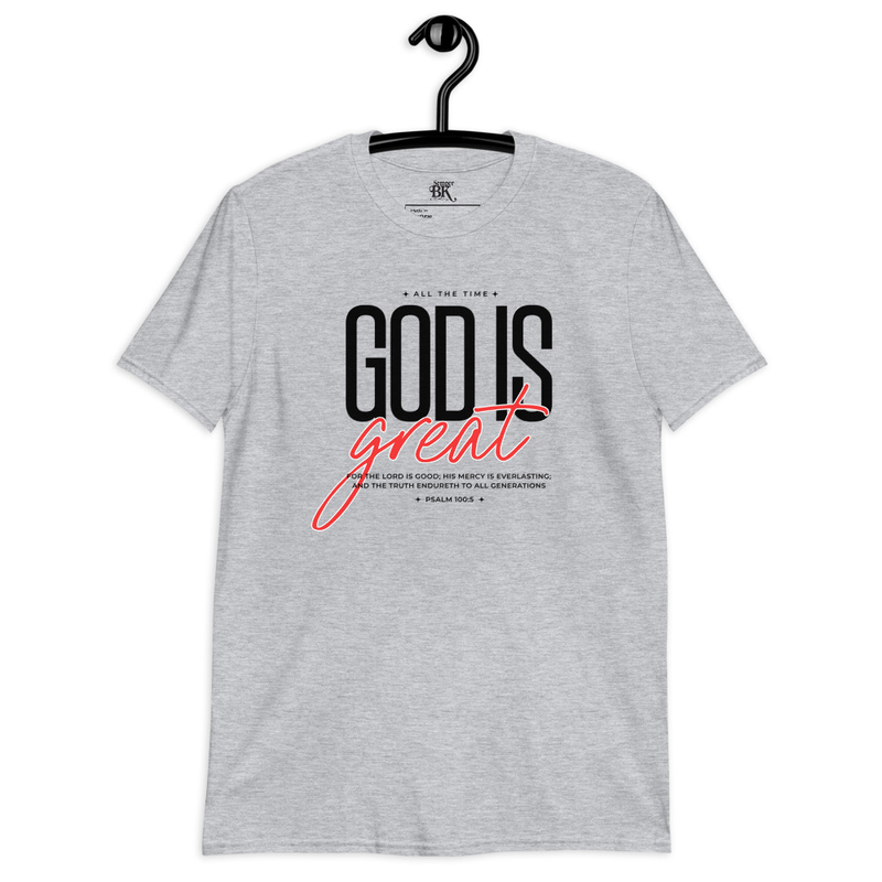 God is Great Short-Sleeve Unisex T-Shirt