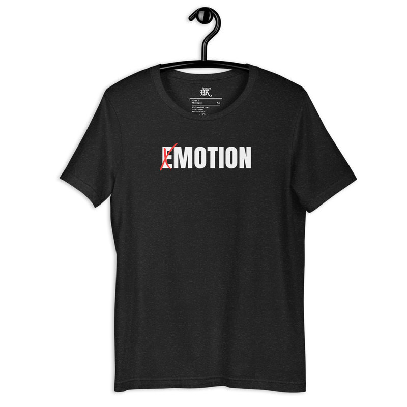 No Emotion Unisex t-shirt
