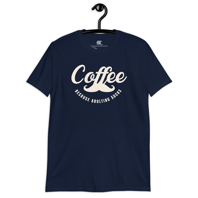 Adulting Sucks (Coffee) Short-Sleeve Unisex T-Shirt