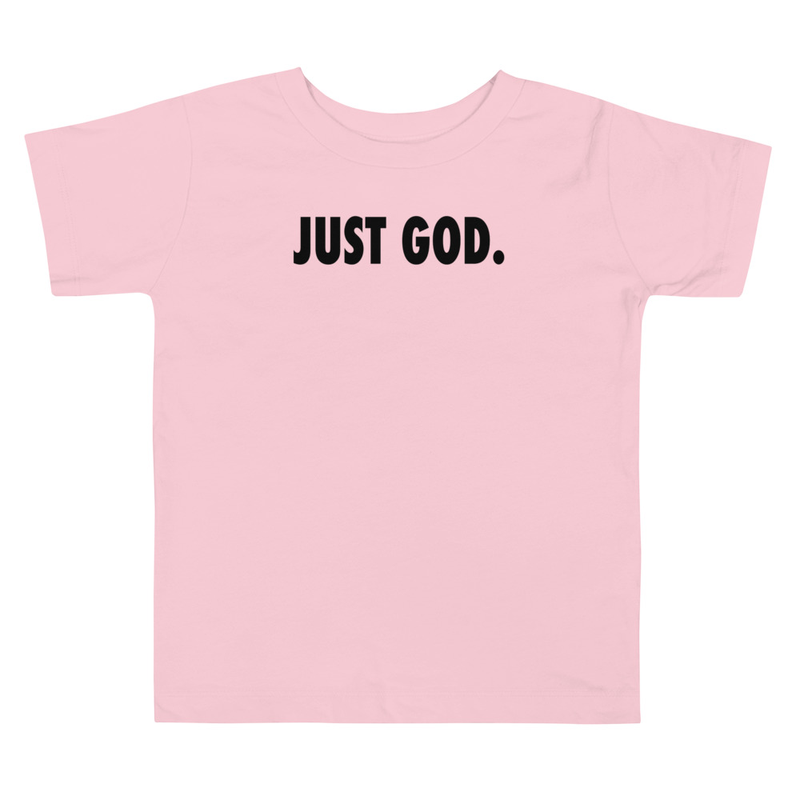 Just God Toddler Short Sleeve Tee