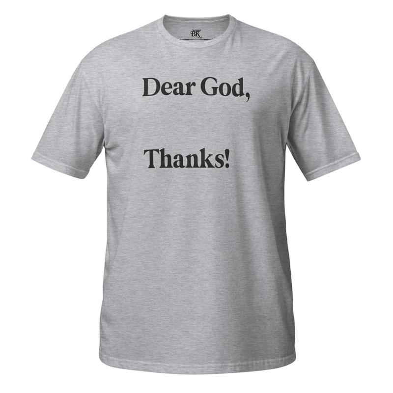 Dear God Short-Sleeve Unisex T-Shirt