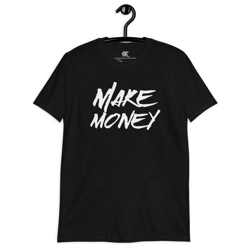 Make Money Short-Sleeve Unisex T-Shirt