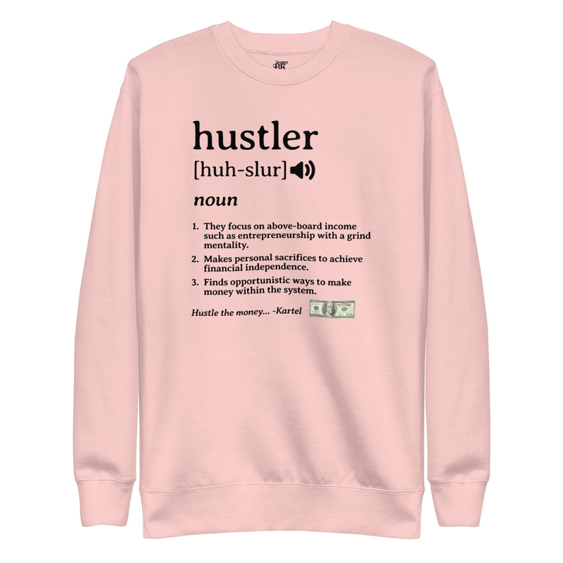 Hustler Unisex Premium Sweatshirt