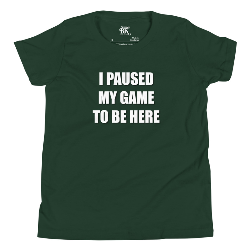 I Paused My Game Youth Short Sleeve T-Shirt