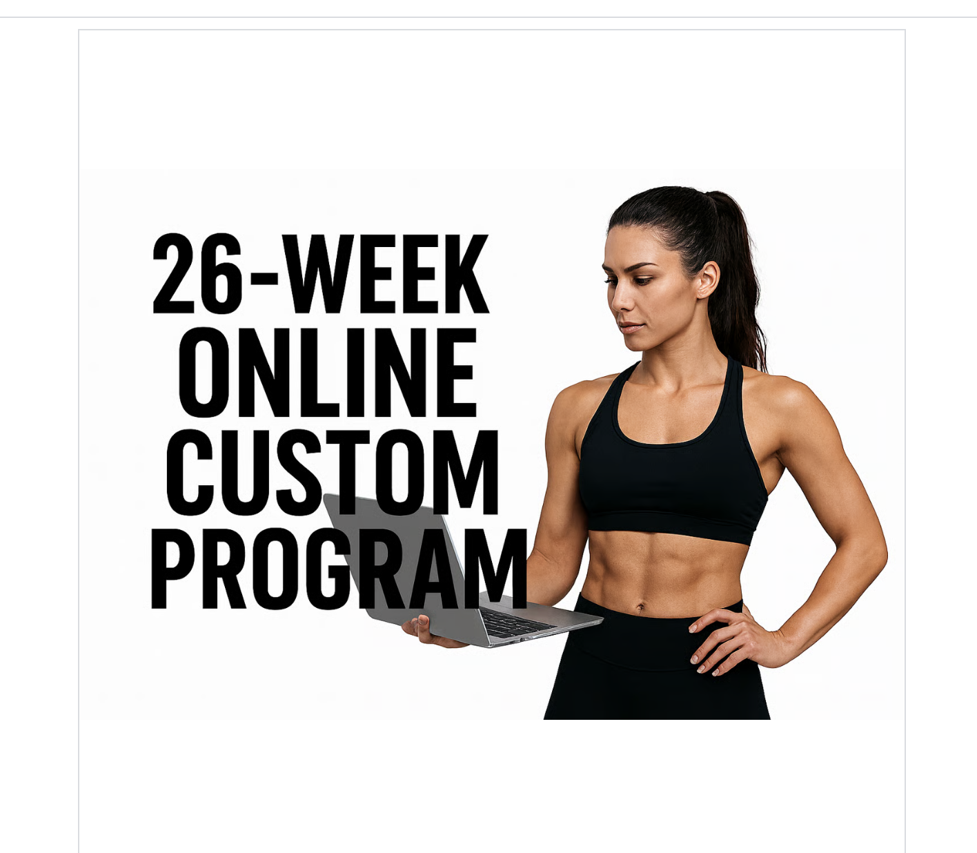 26-Week Total Body Transformation