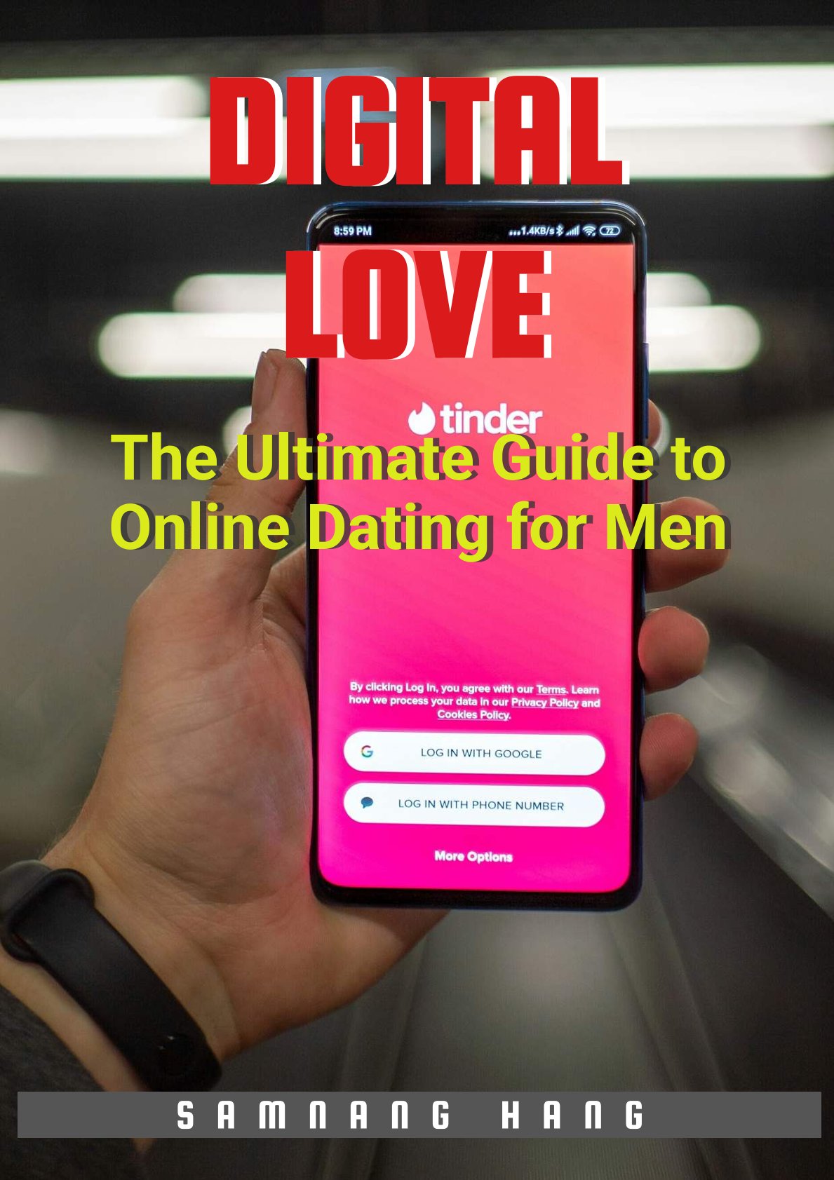 Digital Love: The Ultimate Guide to Online Dating for Men