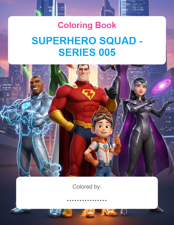 Superhero Squad - Series 005 Coloring Book