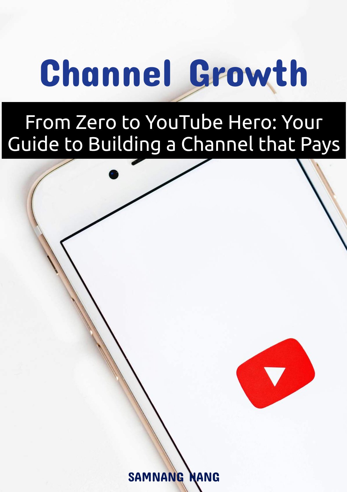 Channel Growth