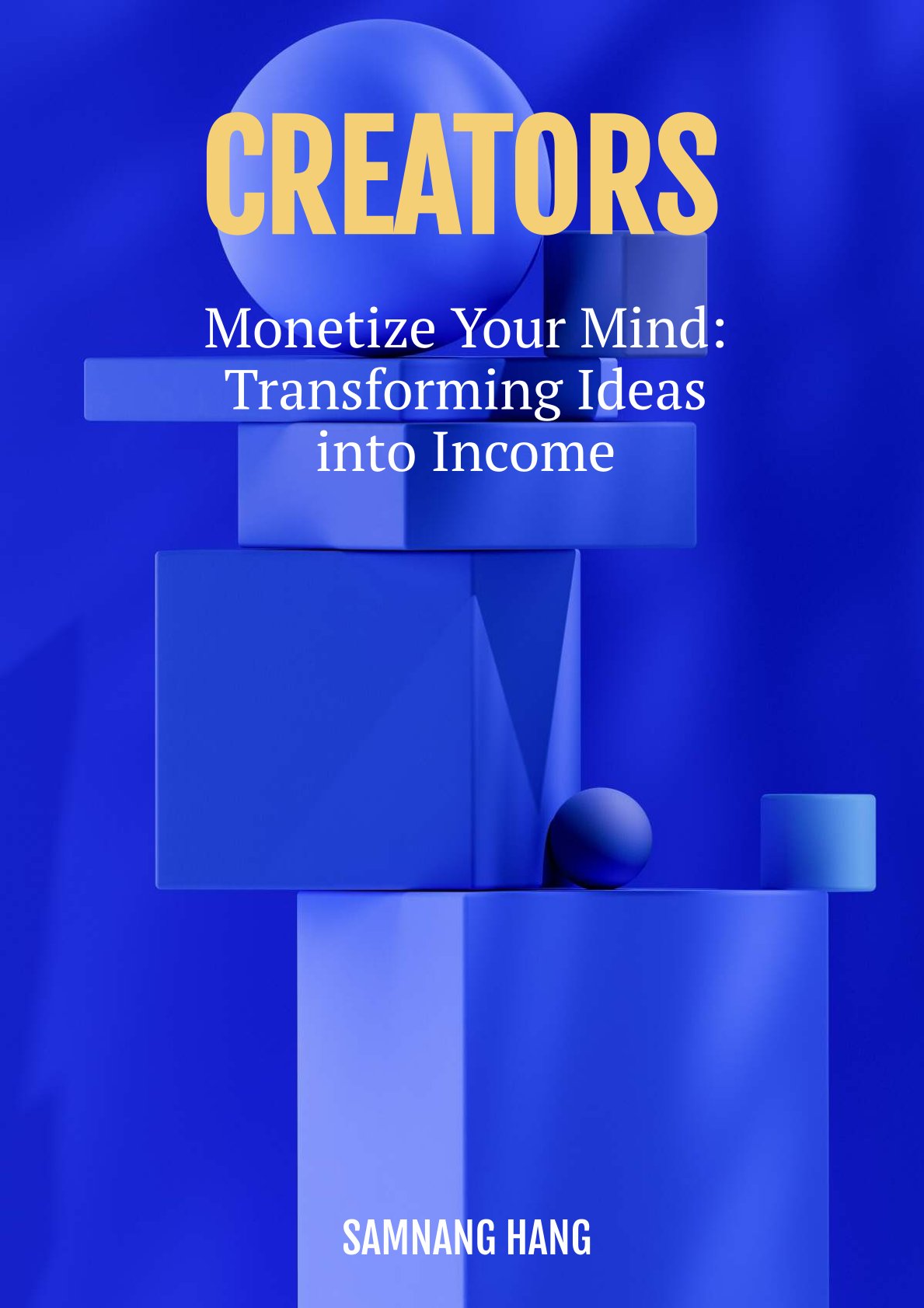 Creators: Monetize Your Mind