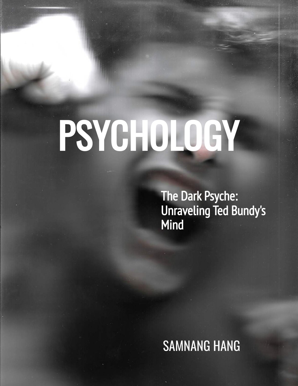 The Dark Psyche: Unraveling Ted Bundy's Mind