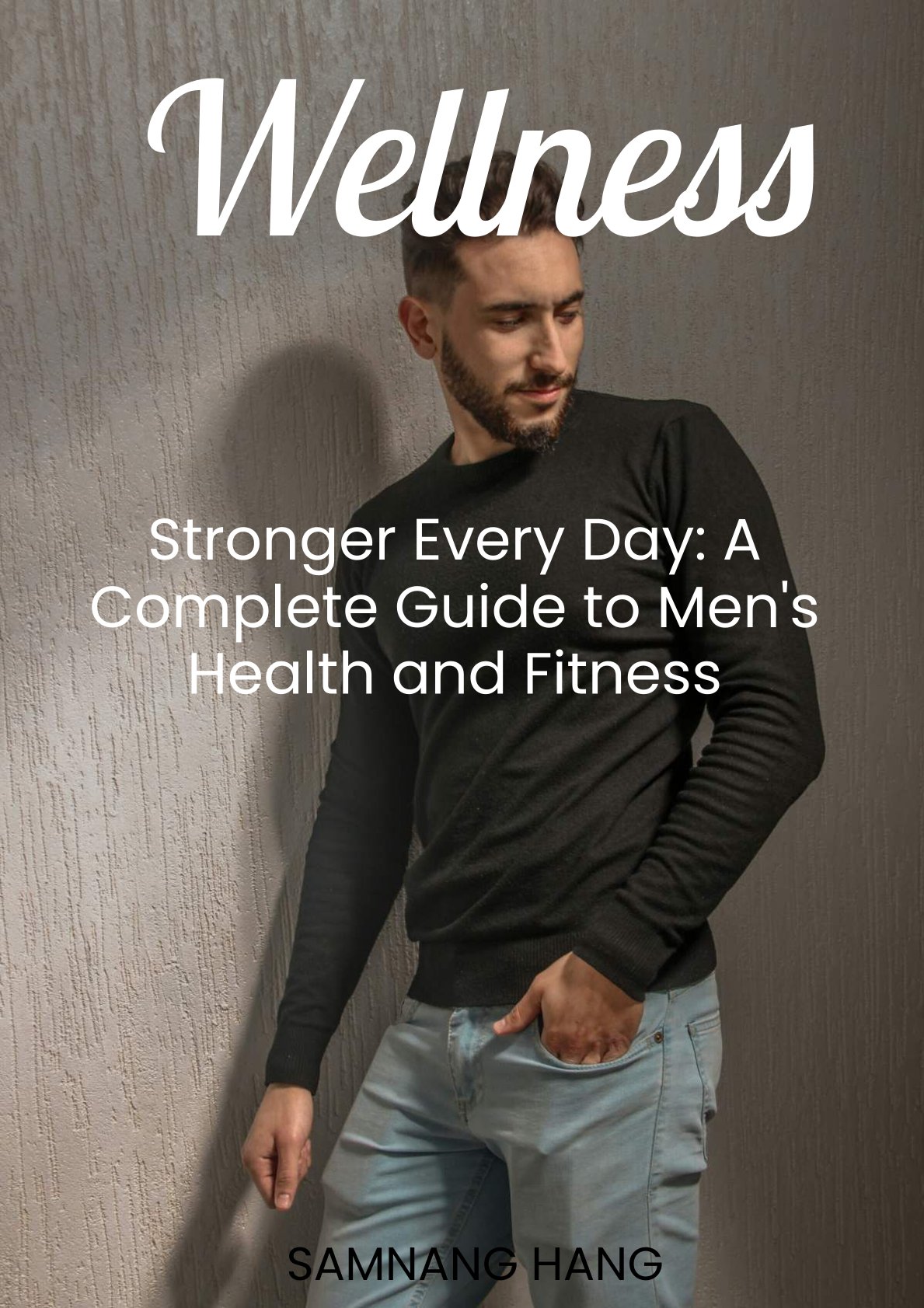 Wellness: Stronger Every Day
