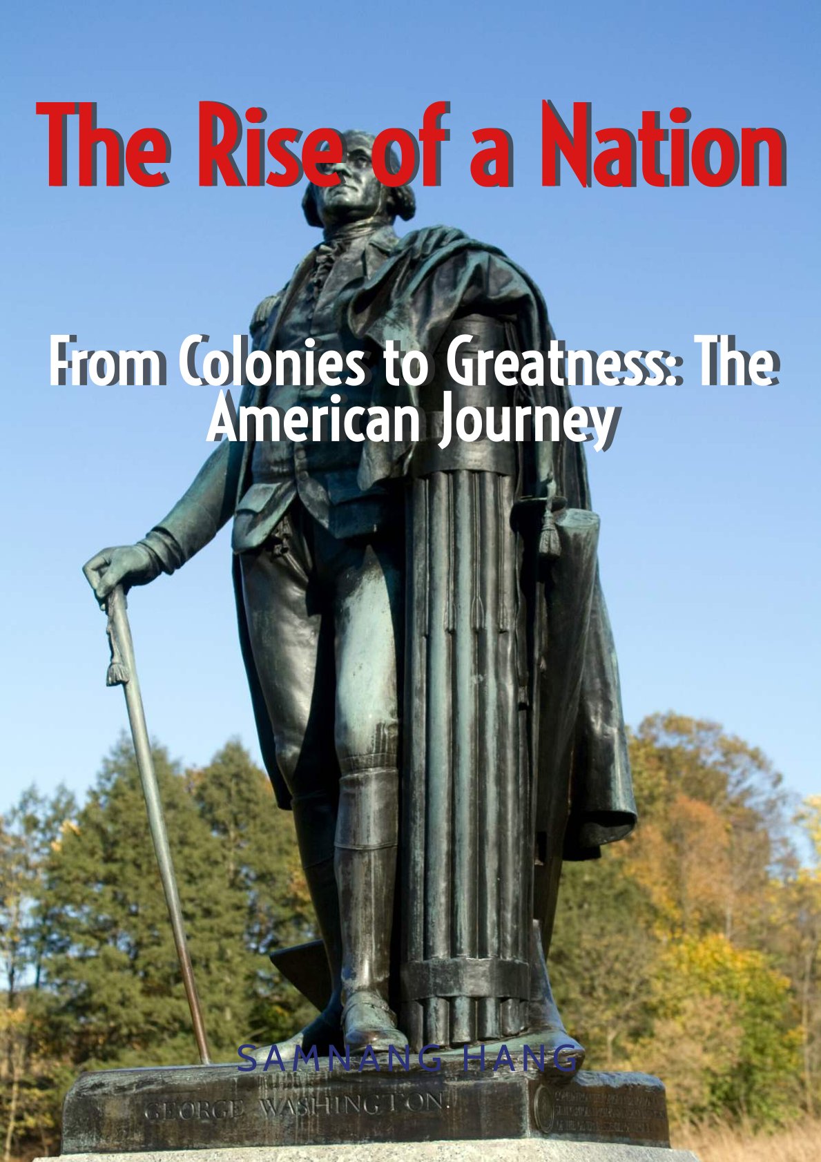 The Rise of a Nation