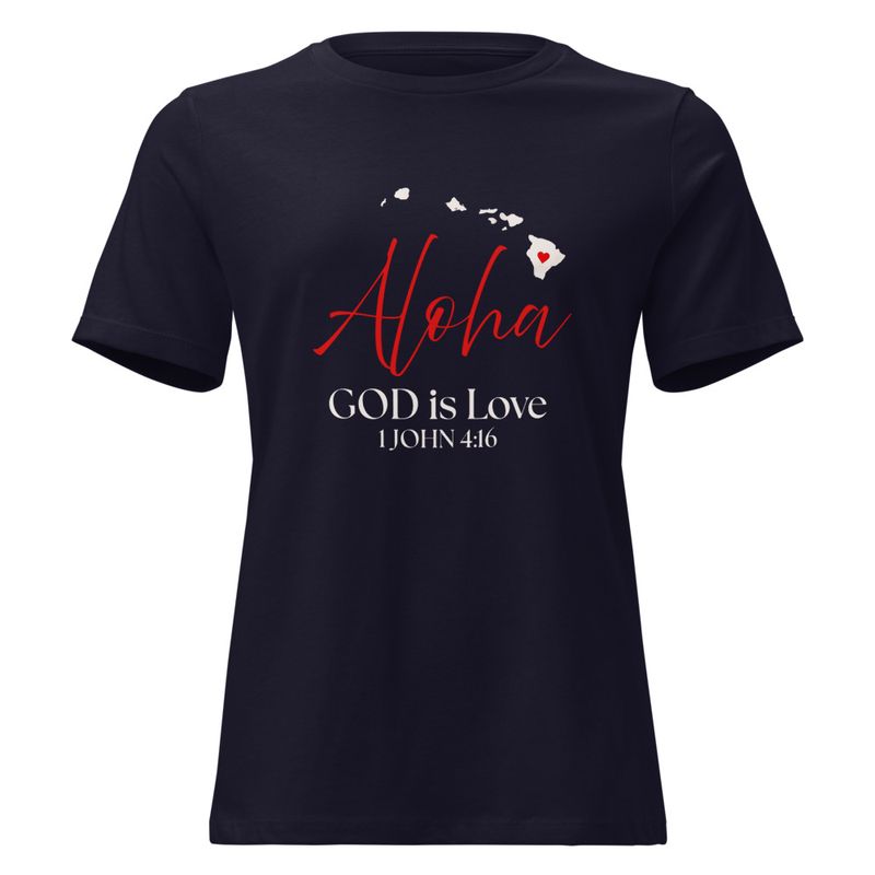 Aloha GOD is Love Wht Print Women's T-shirt