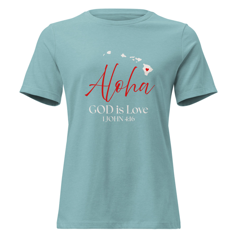 Aloha GOD is Love Wht Print Women's T-shirt
