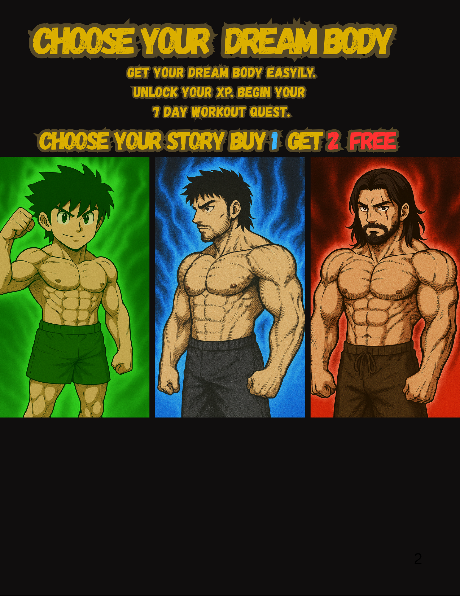 Pick Your Story and Unlock Your XP. Transform in 7 Days.