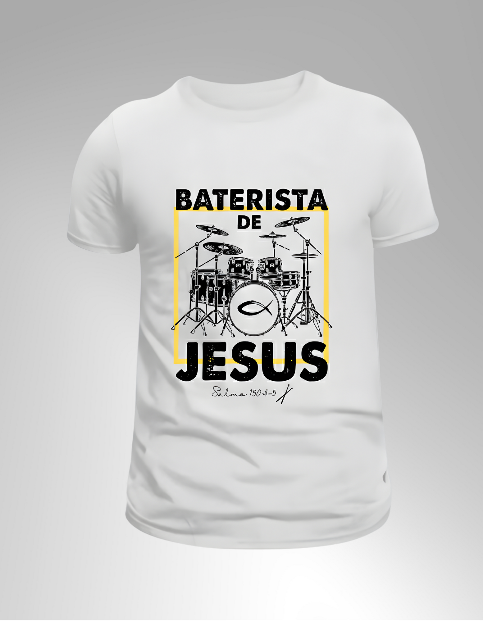 Camiseta “Baterista de Jesús” – Salmo 150:4-5