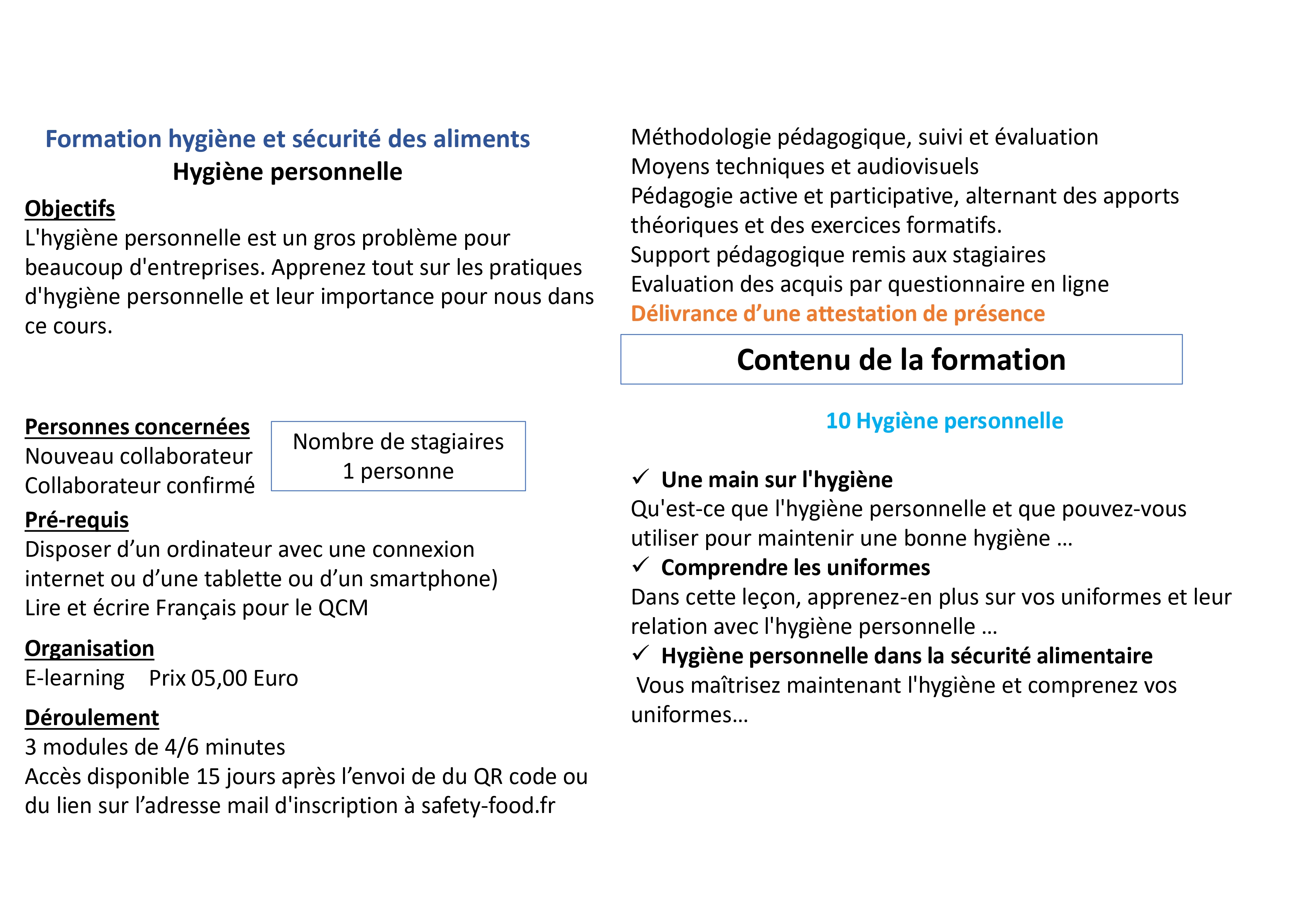 10 Hygiène personnelle (rapide occasionnel)