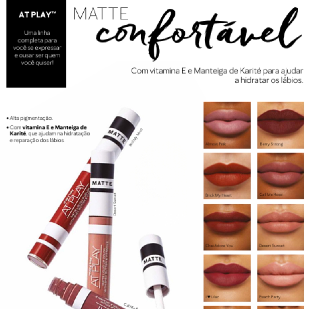 Batom Matte AT PLAY™ - Catálogo de Dezembro 2025 - Pedidos Somente Via Whatsapp