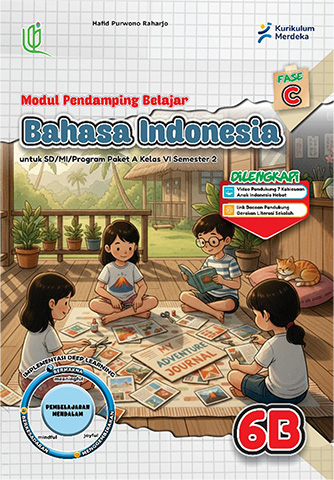Modul Pendamping Belajar Bahasa Indonesia Kelas 6B