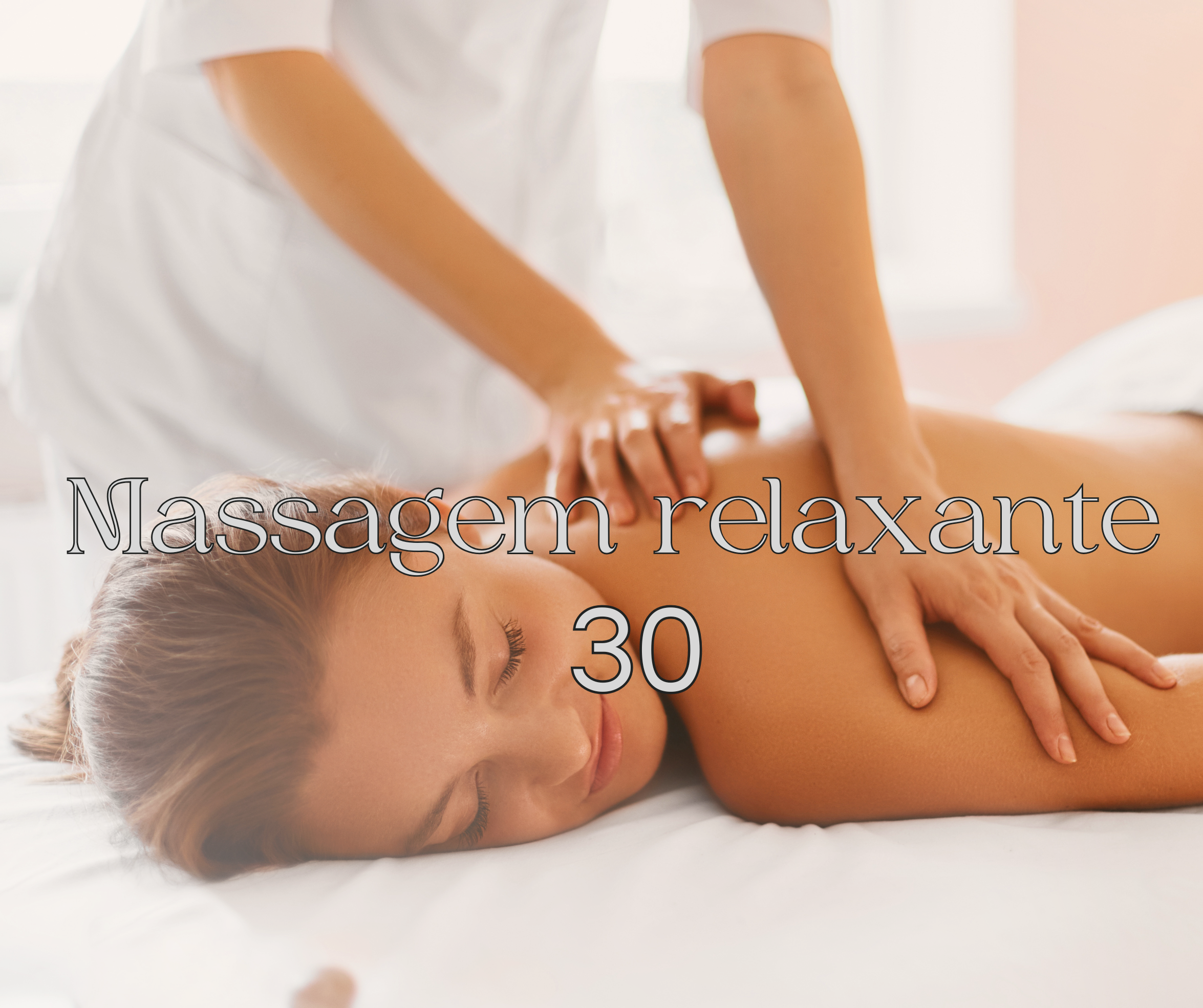 Massagem relaxante 30