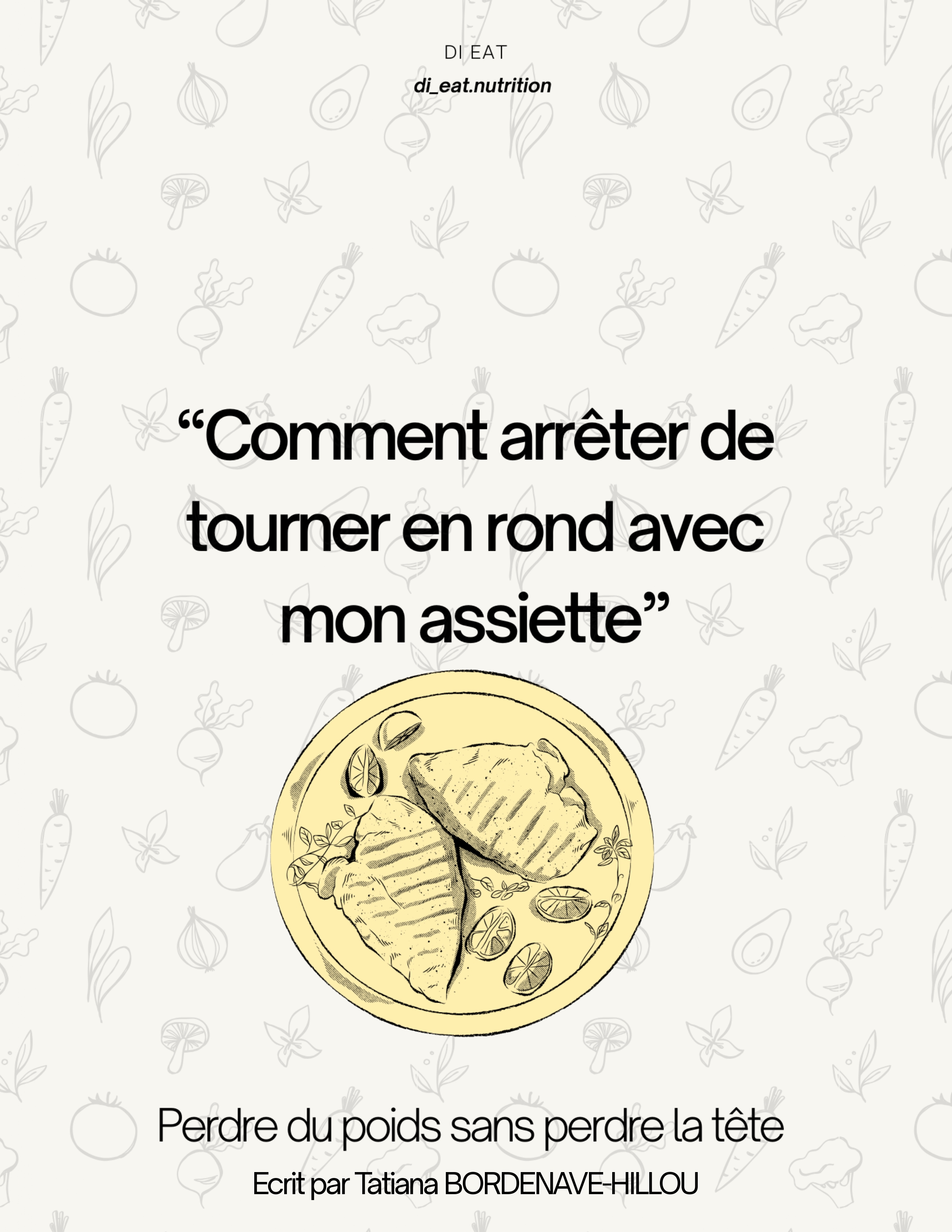 Comment arrêter de tourner en rond avec mon assiette