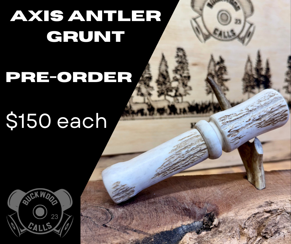 PRE-ORDER Axis Antler Deer Grunt