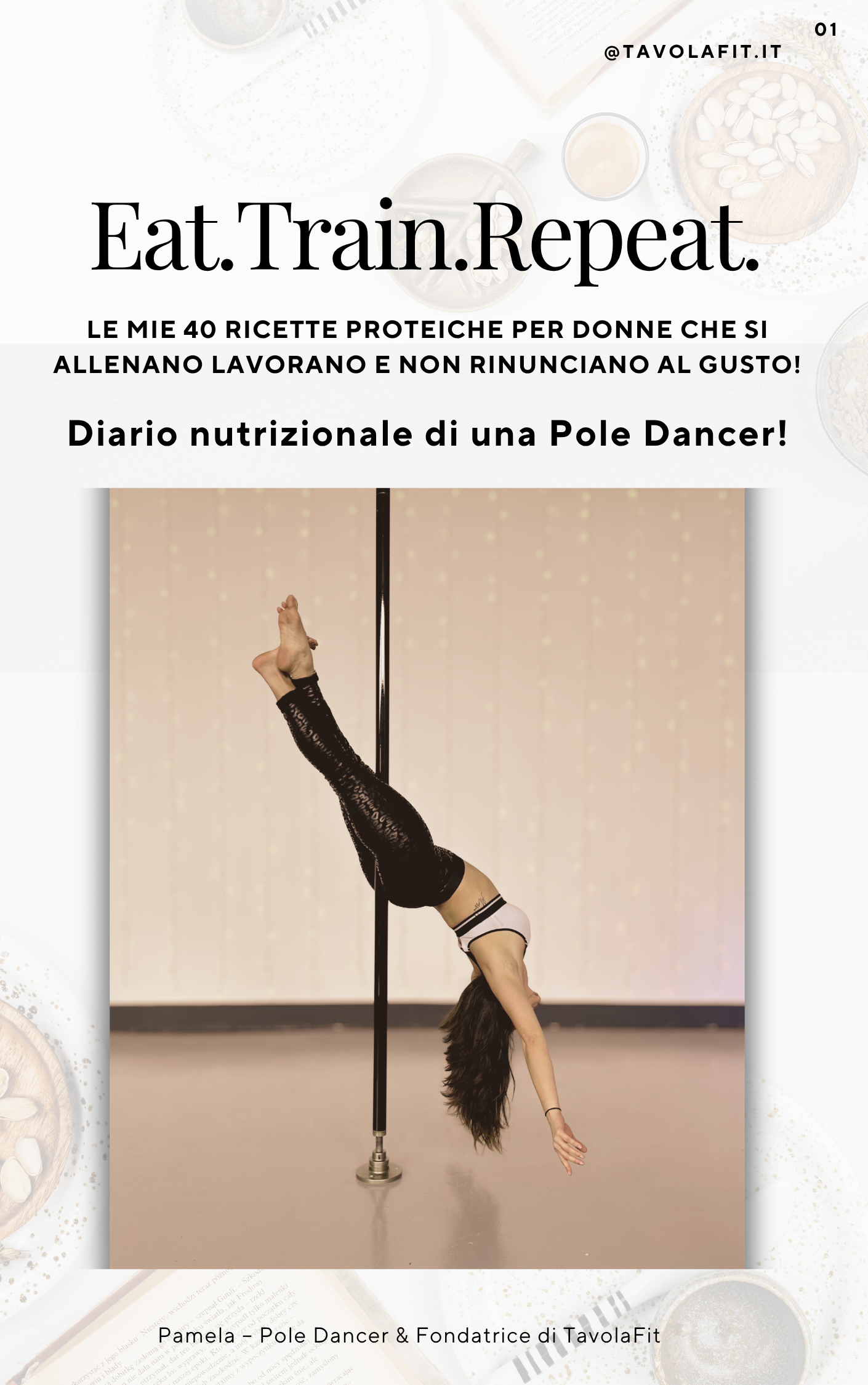 40+ Ricette Fit di una Pole Dancer 
