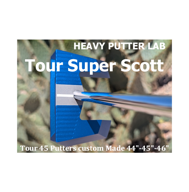 Heavy Putter Lab Tour 45 super Scott Putter