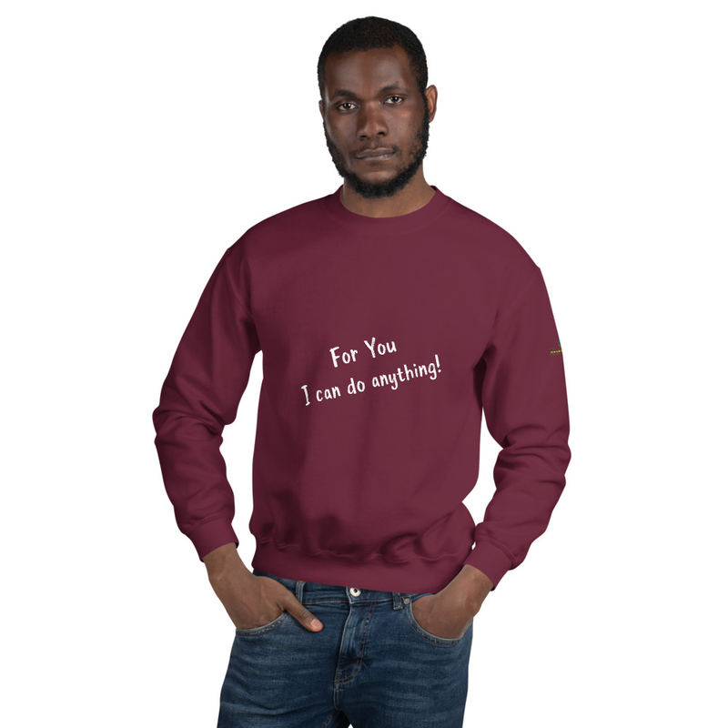 Brew Field- For you, I can do anything - small logo - Unisex Sweatshirt