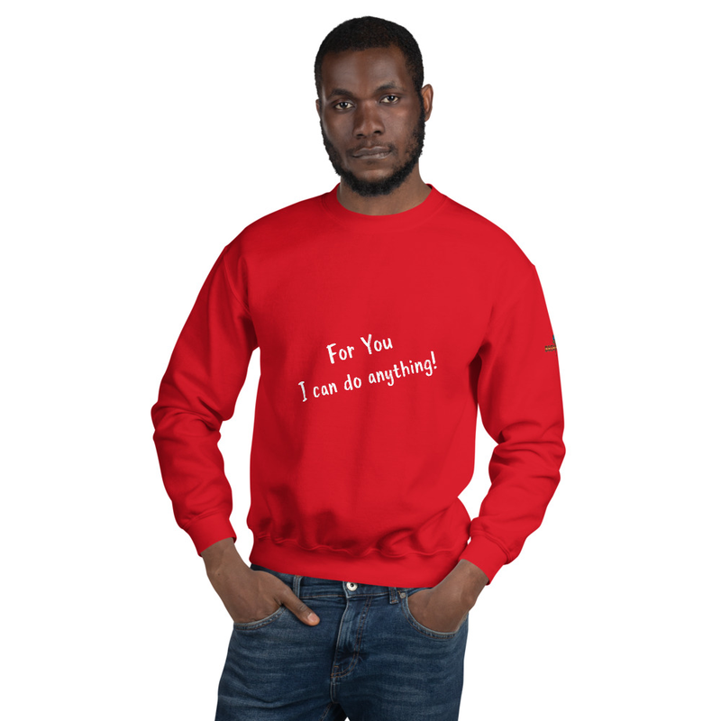 Brew Field- For you, I can do anything - small logo - Unisex Sweatshirt