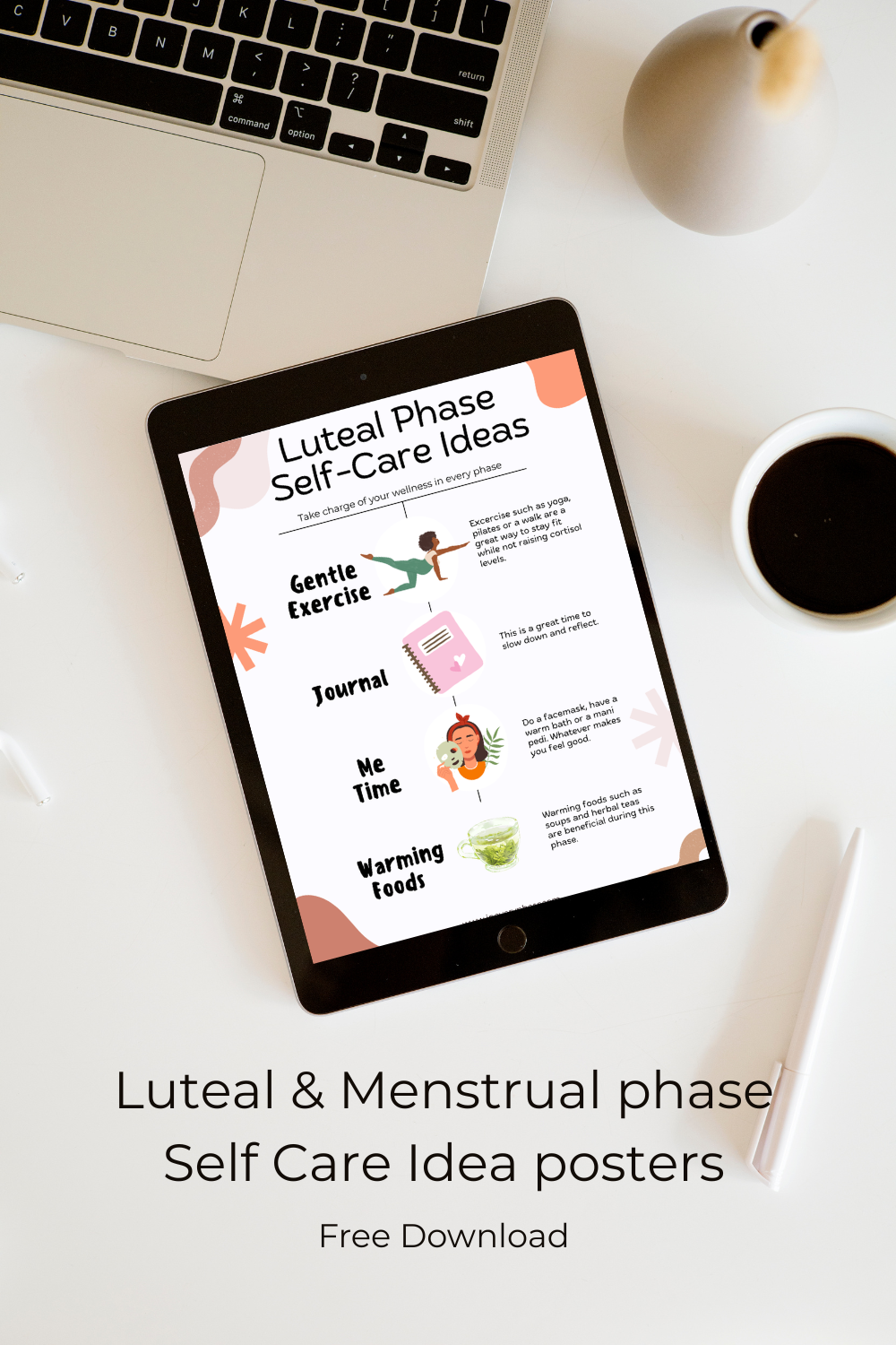 Free Luteal & Menstrual Phase Self Care Idea Posters.